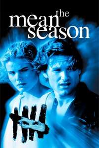 The Mean Season - Poster