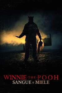 Winnie the Pooh: Blood and Honey - Posters