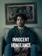 Innocent Vengeance