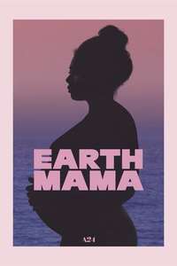 Earth Mama - Posters