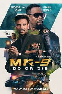 MR-9 Do or Die - Posters