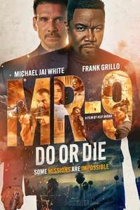 MR-9 Do or Die - Posters