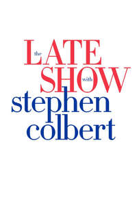 The Late Show with Stephen Colbert - Posters