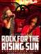 Aerosmith: Rock for the Rising Sun