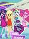 My Little Pony: Equestria Girls - Spring Breakdown