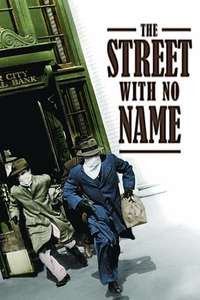 The Street with No Name - Posters