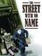 The Street with No Name