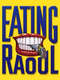 Eating Raoul