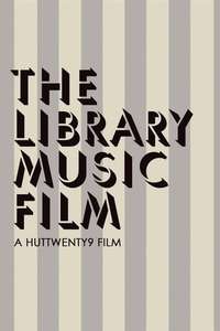 The Library Music Film - Poster