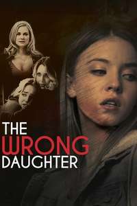 The Wrong Daughter - Poster