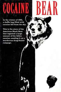 Cocaine Bear - Poster