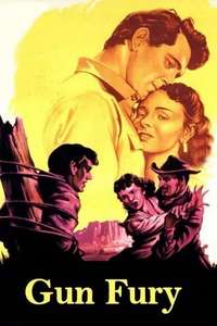 Gun Fury - Poster