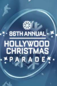 The 86th Annual Hollywood Christmas Parade - Poster