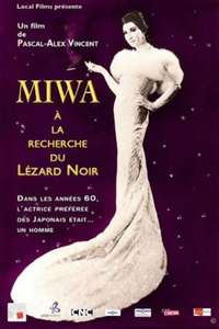 Miwa: Looking for Black Lizard - Poster