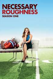 Necessary Roughness Season 1