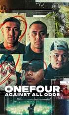ONEFOUR: Against All Odds