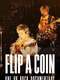 Flip a Coin: ONE OK ROCK Documentary