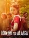 Looking for Alaska