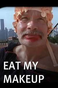 Eat My Makeup! - Poster