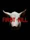 First Kill
