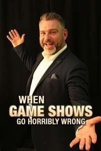 When Gameshows Go Horribly Wrong - Poster