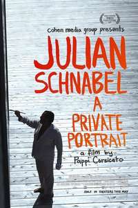 Julian Schnabel: A Private Portrait - Poster