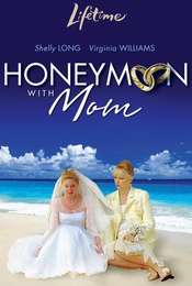 Honeymoon with Mom