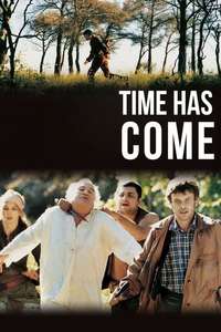 Time Has Come - Poster