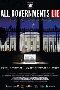 All Governments Lie: Truth  Deception  and the Spirit of I.F. Stone - Poster