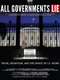 All Governments Lie: Truth  Deception  and the Spirit of I.F. Stone