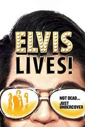 Elvis Lives!