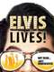 Elvis Lives!