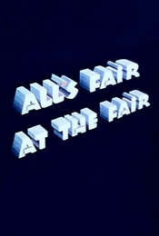 All's Fair at the Fair