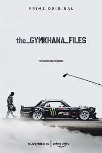 The Gymkhana Files - Poster