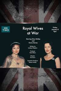 Royal Wives at War - Poster