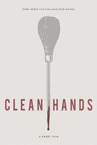 Clean Hands - Poster