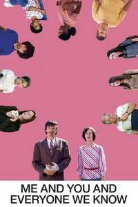 Me and You and Everyone We Know - Poster