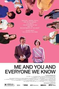 Me and You and Everyone We Know - Poster