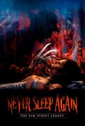 Never Sleep Again: The Elm Street Legacy