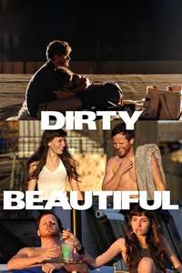 Dirty Beautiful - Poster