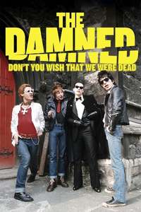 The Damned: Don't You Wish That We Were Dead - Poster