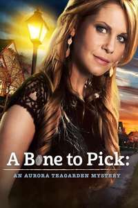 A Bone to Pick: An Aurora Teagarden Mystery - Poster