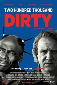 Two Hundred Thousand Dirty - Poster