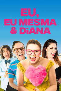 Me  Myself & Di - Poster