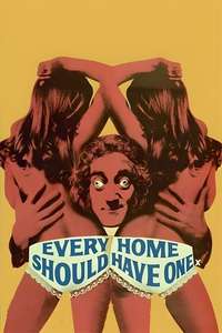 Every Home Should Have One - Poster