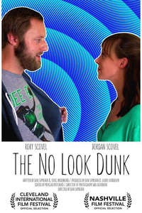 The No Look Dunk - Poster