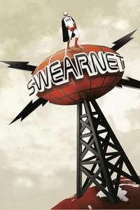 Swearnet: The Movie - Poster