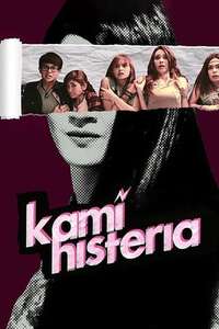 Kami Histeria - Poster