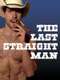 The Last Straight Man