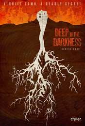 Deep in the Darkness